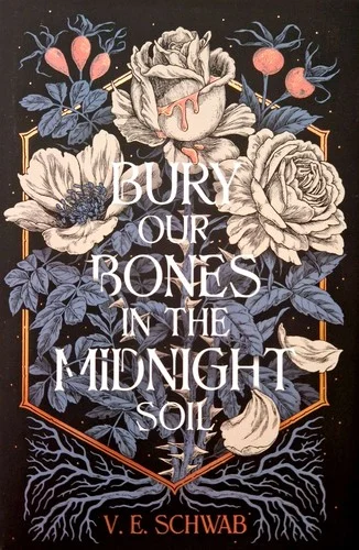 Bury Our Bones in the Midnight Soil