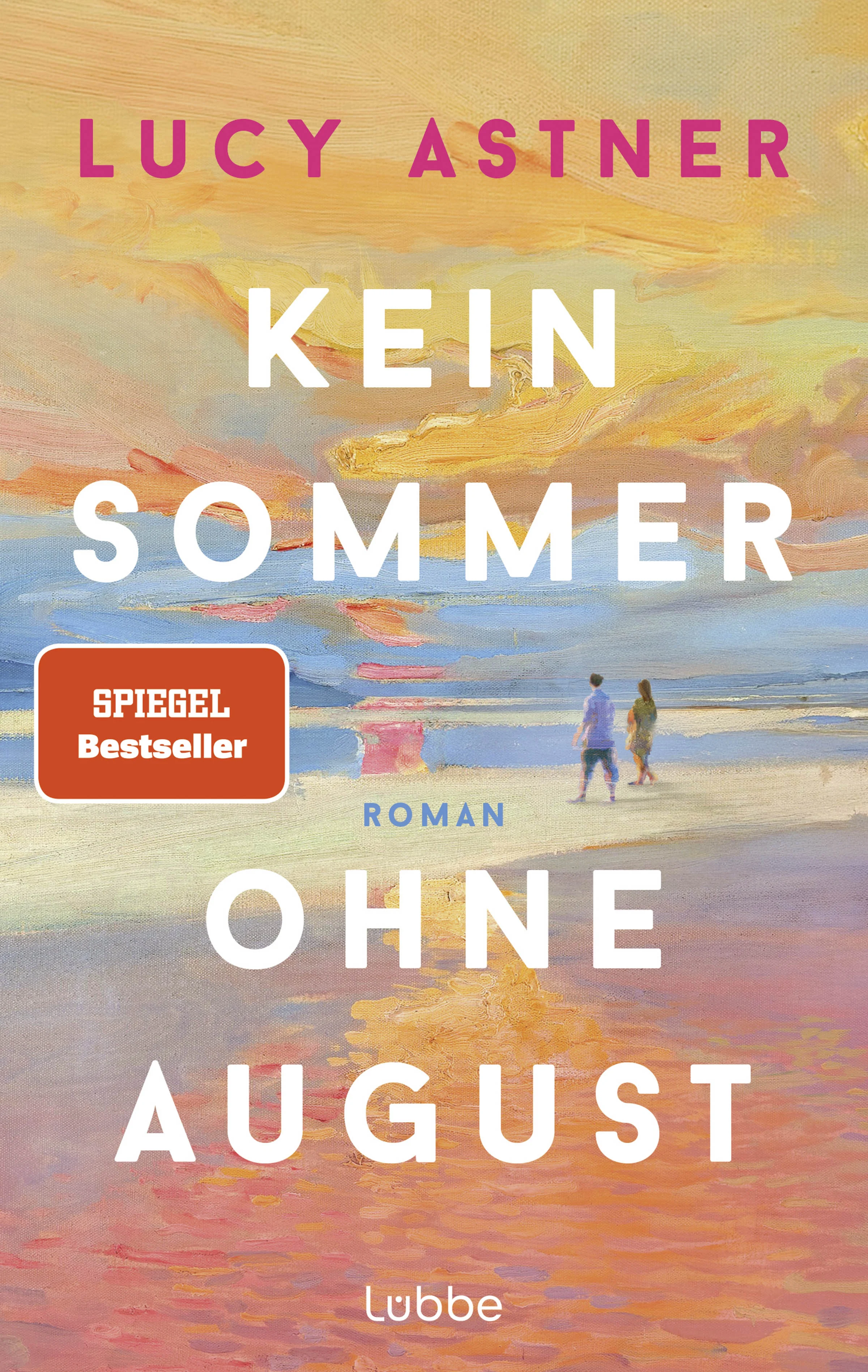 Kein Sommer ohne August
